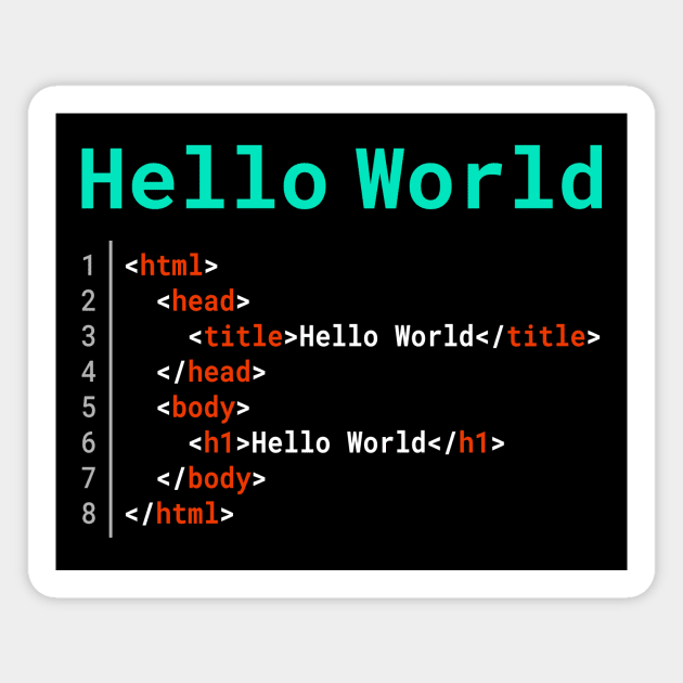 Hello World | HTML Magnet by MrDrajan